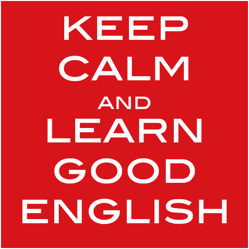 Keep Calm and Learn Good English